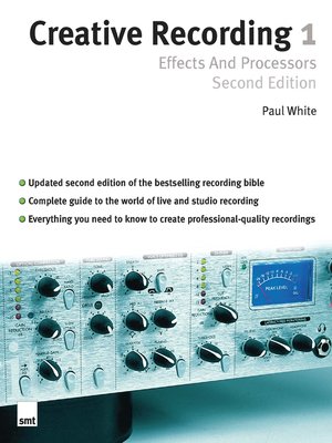 cover image of Creative Recording Part One: Effects And Processors